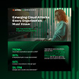 Emerging cloud attacks every organization must know