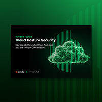Cloud Posture Security: Key Capabilities, Must-Have Features, and the Vendor Conversation